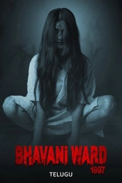 Bhavani Ward 1997 (2025)